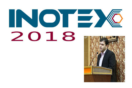 انتصاب دبیر هفتمین نمایشگاه بین‌المللی فناوری و نوآوری INOTEX2018